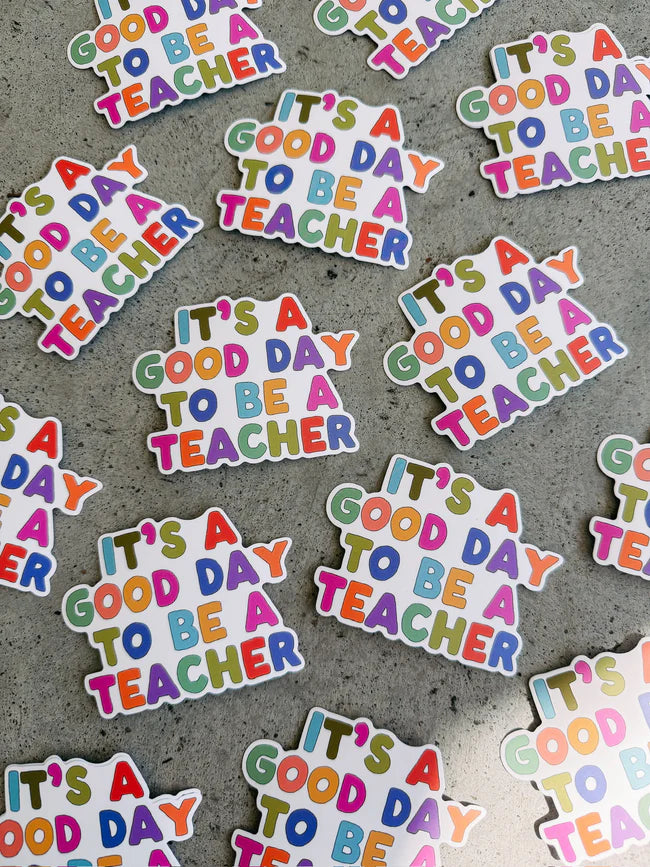 Good Day Teacher Sticker