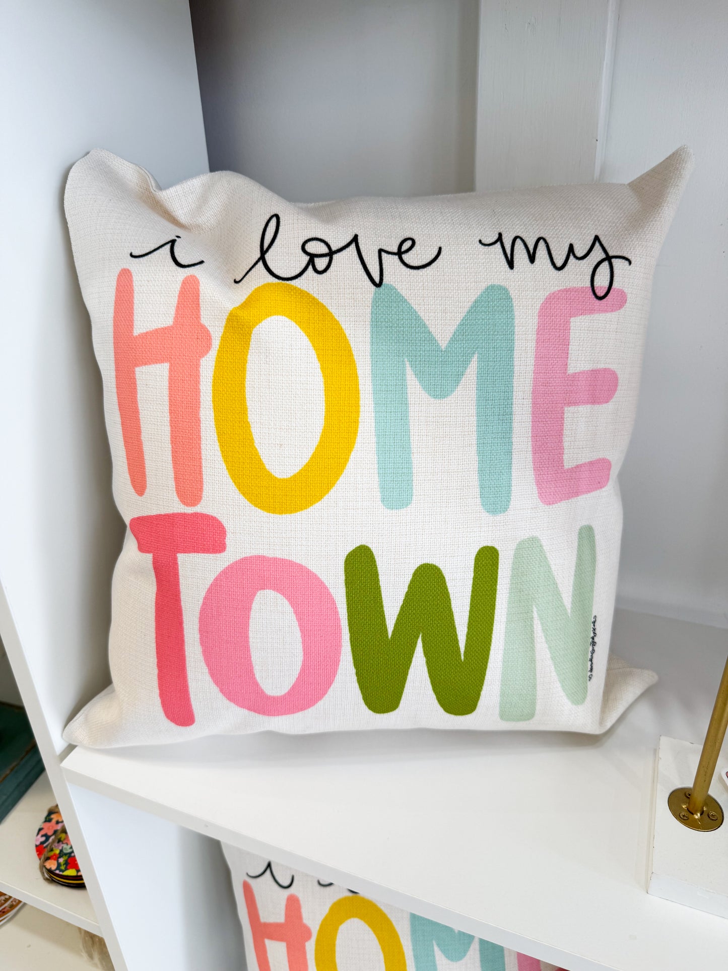 Love my Hometown Pillow