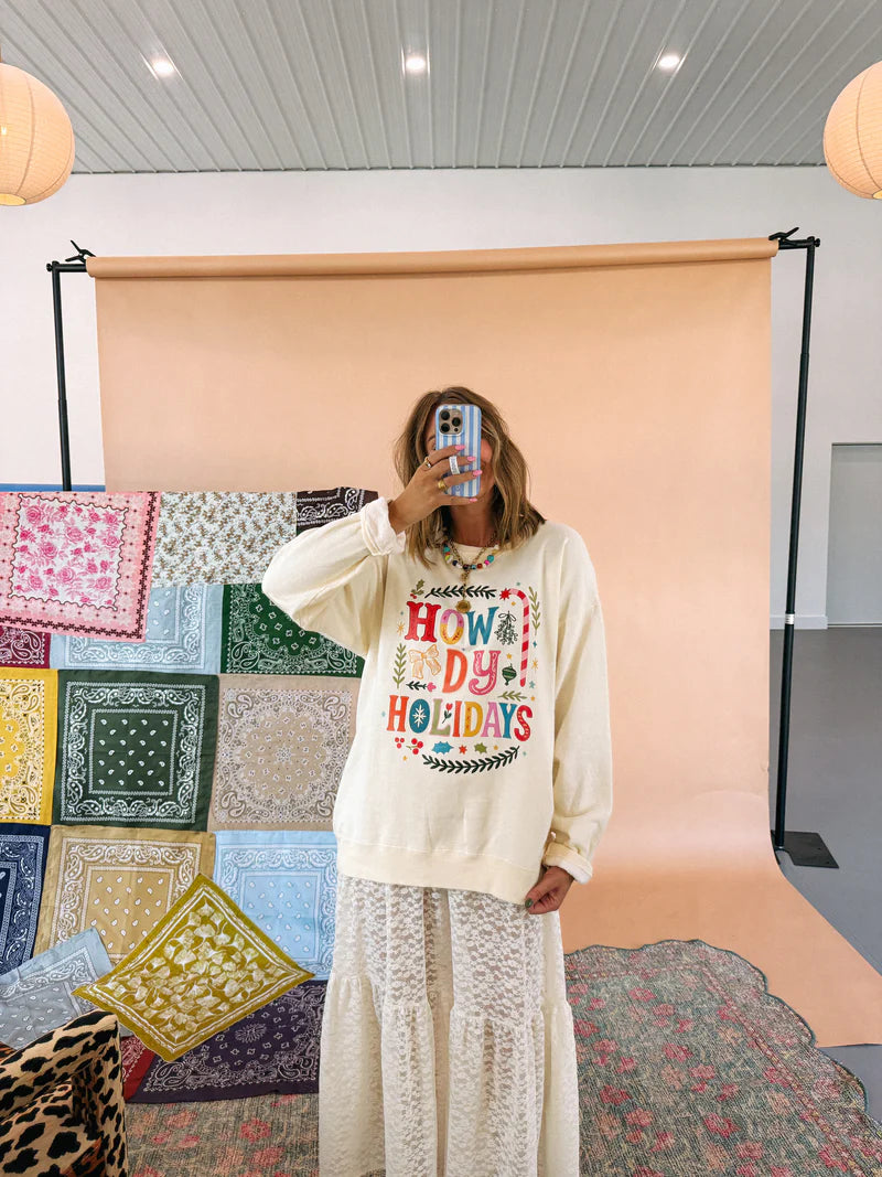 HOWDY HOLIDAYS SWEATSHIRT