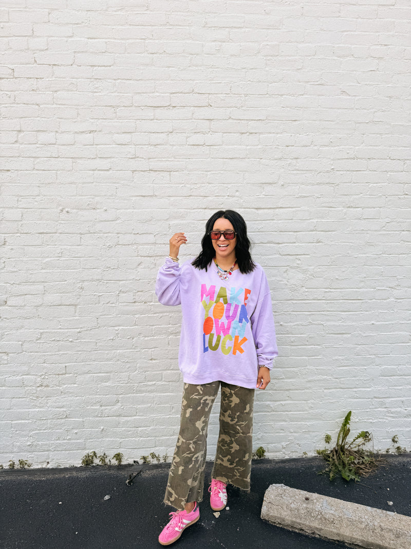 Make Your Own Luck Sweatshirt