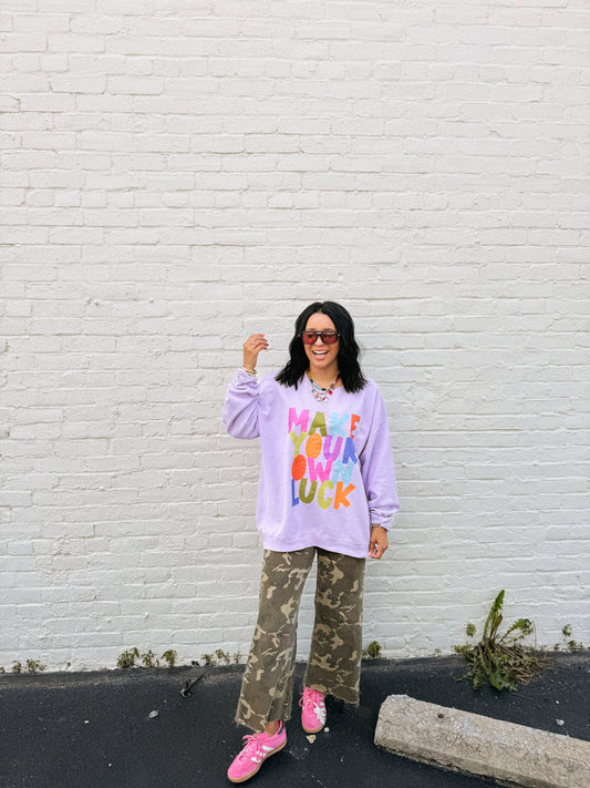 Make Your Own Luck Sweatshirt