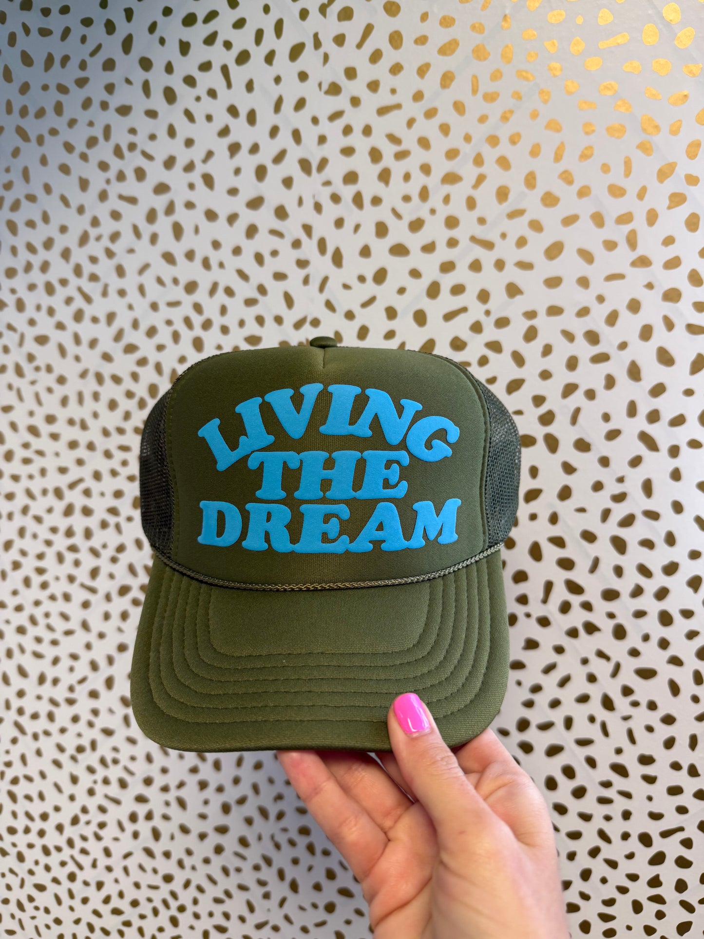 Living The Dream Trucker Hat