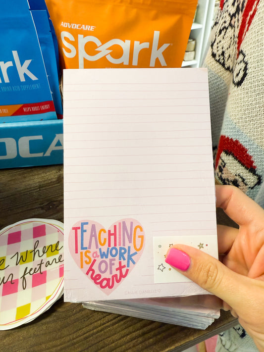 Teaching Is A Work of Heart Notepad