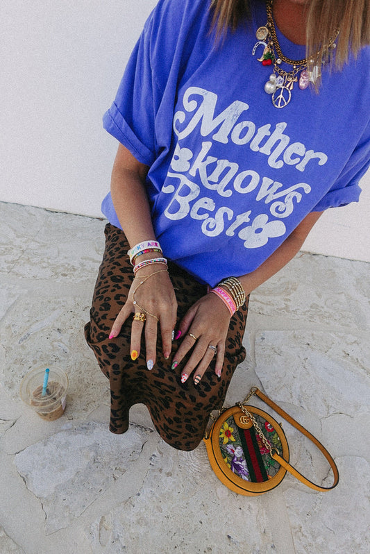 Mother Knows Best Tee