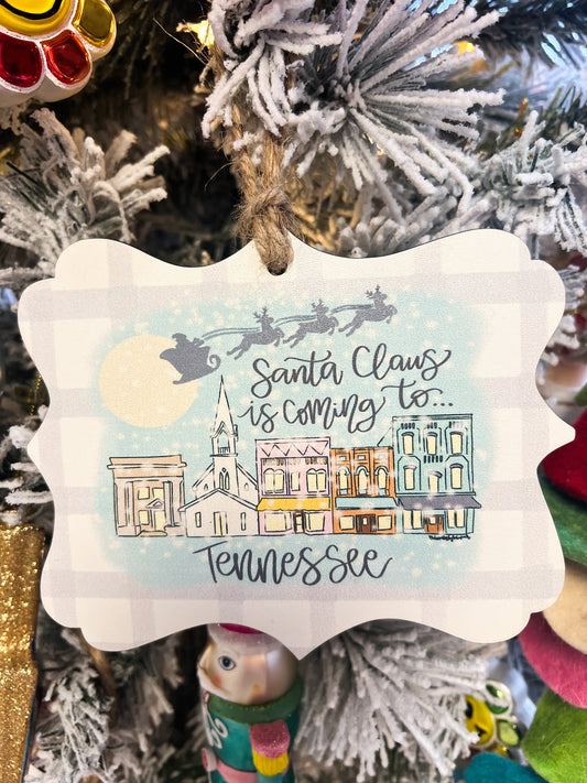 Santa Claus is Coming to TN Ornament